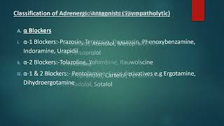 Classification of Adrenergic antagonists Sympatholytic Adrenergic drugs pharmacology Adrenergic [upl. by Ardella467]