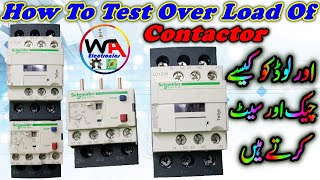 OverLoad Relay Wiring Connection With Contactor Hindi Urdu  3 Phase OverLoad Protection Working [upl. by Esinad731]