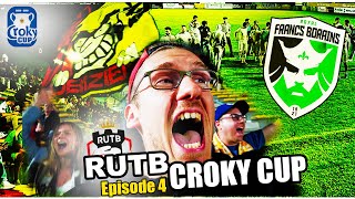 CROKY CUP 🏆  INCROYABLE EXPLOIT DU PETIT POUCET  La RUTB BAT LES FRANCS BORAINS  S03E04 [upl. by Bleier660]