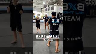 HELLO • BXB FIGHT LAB 🥊📍🇹🇭Koh Samui kohsamui muaythai helloexplorer [upl. by Nrublim]