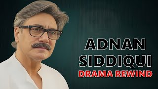 Adnan Siddiqui Evolution  Evergreen Pakistani Actor Adnan Siddiqui Dramas Recap [upl. by O'Hara]