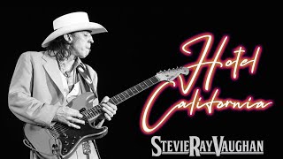 Hotel California if it were covered by Stevie Ray Vaughan [upl. by Llemert]