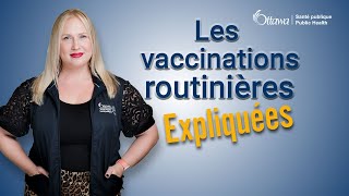 Les vaccinations routinières expliquées [upl. by Haelat554]