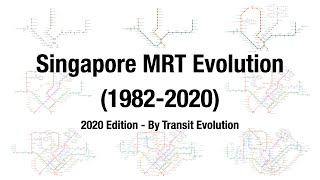 Singapore MRT Evolution 2020 System Map [upl. by Margalo]