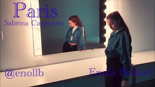 Paris Sabrina Carpenter  Enola Bedard  Dance Choreography [upl. by Stockton169]