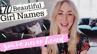 10 Beautiful GIRL NAMES Youve Never Heard  SJ STRUM [upl. by Oruasi]