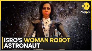 Vyommitra ISRO to launch India’s female robot astronaut into space ahead of Gaganyaan mission [upl. by Jereld]