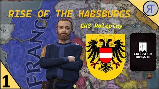 RISE OF THE HABSBURGS CK3 Roleplay Ep 1 [upl. by Kaufmann]