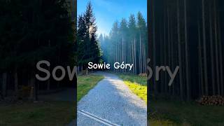 Sowie Góry  the best weekend górysowie travel weekend сергейесенин [upl. by Erund526]