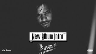 quotNew Album Introquot J Cole TYPE BEAT prod Bliss [upl. by Aeikan33]