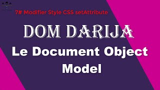 webcoding js javascript dom 7 DOM Modifier Style CSS setAttribute Darija [upl. by Donni]