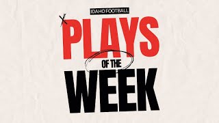 Idaho Football Plays of the Week Week 6 [upl. by Quintin]