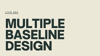 Whats Multiple Baseline Design in single subject experimental designs in ABA PreparingBCBA exam [upl. by Attennaej]