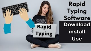 How to Rapid Typing Software  How to Use Rapid Typing Software on Computer  Typing Experience [upl. by Mccomb]