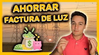 💡💸 Cómo AHORRAR en la FACTURA de la LUZ ➜ Comparador CNMC Electricidad y Ofertas de Energía [upl. by Phipps]