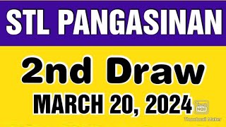 STL PANGASINAN RESULT TODAY 2ND DRAW MARCH 20 2024 5PM [upl. by Naimad]