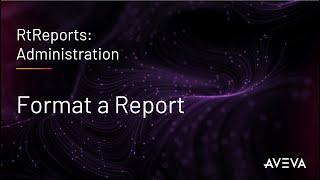 RtReports Administration  Format a Report [upl. by Nerot347]