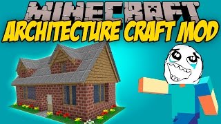 ARCHITECTURE CRAFT MOD  Saca el arquitecto que llevas dentro  Minecraft mod 1710 18 y 189 [upl. by Assirralc]