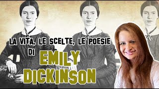 Letteratura Americana  Emily Dickinson poesia e scelte di vita Prima parte [upl. by Woodford551]