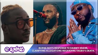 quotBurna Boy Criticizes Dammy Krane Over Calls for Davido’s Arrestquot [upl. by Richela]