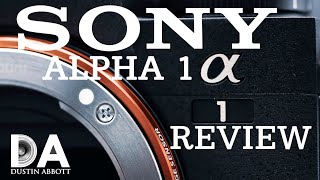 Sony Alpha 1 ILCE1 Review  4K [upl. by Oinotnanauj]