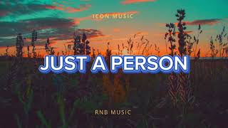 ICON MUSIC  JUST A PERSON LYRICS VIDEO [upl. by Ennaylime]