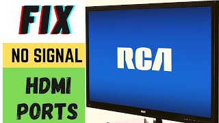 RCA TV HDMI NO SIGNAL  RCA TV HDMI PORTS NOT WORKING [upl. by Nymassej497]