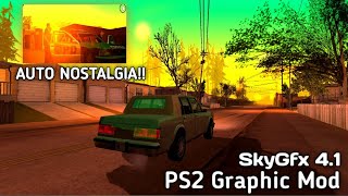 GTA SA Android  SkyGfx 41 PS2 Graphics Mod‼️  Auto Nostalgia 😱👍 [upl. by Enisamoht774]