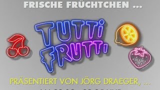 🍓 PROGRAMMTIP 🍓  JÖRG DRAEGER🍓PRÄSENTIERT TUTTI FRUTTI🍓BEIM RTL NITRO 🍓 AM 3012  2205 UHR🍓 [upl. by Wira]