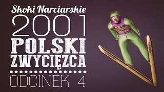 Skoki Narciarskie 2001 Sezon 1 Odcinek 4 [upl. by Selegna]