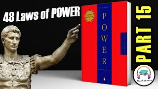 📚  The 48 Laws of Power by Robert Greene Full Audiobook Part 15 [upl. by Eldwun]