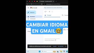 Cambiar el idioma en Gmail 2024 gmail correo idioma tutorial viral parati facil [upl. by Oswell]