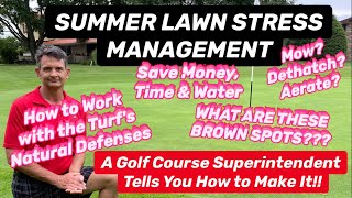 Managing Summer Lawn Stress GC Superintendent tells you how [upl. by Ydnac433]