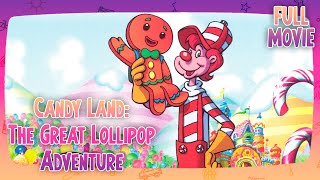 Candy Land The Great Lollipop Adventure  English Full Movie  Animation Adventure Family [upl. by Ardeid]