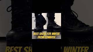 Best Converse Shoes for Winter Stay Warm amp Stylish fashion conversechucktaylor boots converse [upl. by Vivien]