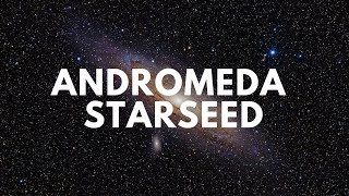 Andromeda Starseed Souls [upl. by Rehpretsirhc]