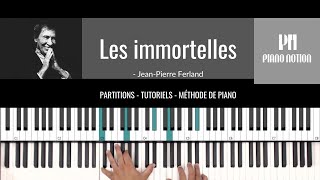 Les immortelles  JeanPierre Ferland  Free Sheet Music  Piano Solo  Piano Cover  Tutorial [upl. by Freddi]