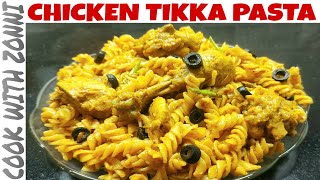 Chicken Tikka Pasta Recipe By Cook With Zonni  How to make Pasta  Homemade Pasta Recipe [upl. by Bazluke]