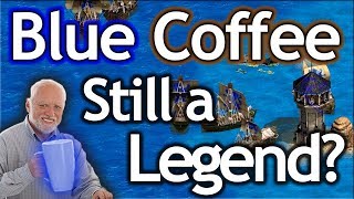 Blue Coffee Still a Legend [upl. by Starkey]