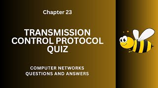 Transmission Control Protocol Quiz  TCP Questions Answers PDF  Class 912 Notes Ch 23 Quiz  App [upl. by Ivers714]