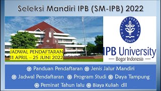 CARA DAFTAR SELEKSI MANDIRI IPB 2022 [upl. by Anauqaj]