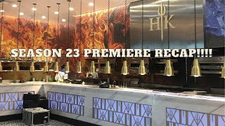 Hells Kitchen Season 23 Premire Recap [upl. by Grossman]