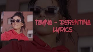 Tayna  Doruntina Lyrics [upl. by Lotsyrc]