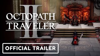 Octopath Traveler 2  Official Launch Celebration Trailer [upl. by Nageet889]