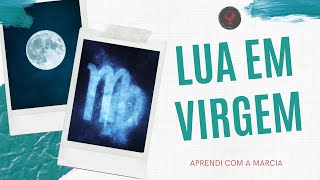 LUA EM VIRGEM NO MAPA NATAL [upl. by Cohleen]