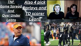 NFL Week 7 Broncos  Saints Picks And Parlays [upl. by Enilauqcaj]