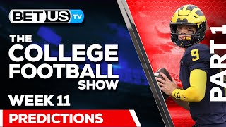 College Football Week 11 Picks amp Predictions PT1  NCAA Football Odds and Best Bets [upl. by Kilan864]