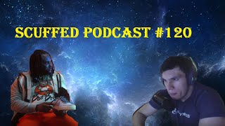 Scuffed Podcast 120 ft Tee Grizzley amp MORE [upl. by Nhguavoj]