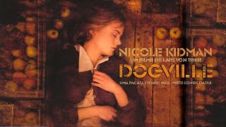 Dogville 2003  Trailer Legendado [upl. by Crowns]