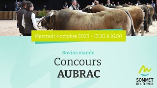 Sommet de lélevage 2023  Concours AUBRAC  04102023 [upl. by Hillegass]